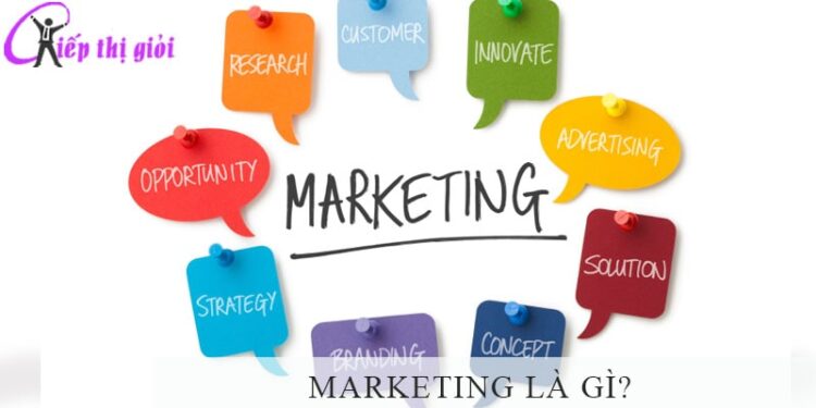 Marketing là gì? Tại sao cần học marketing? Học ngành marketing ở đâu?